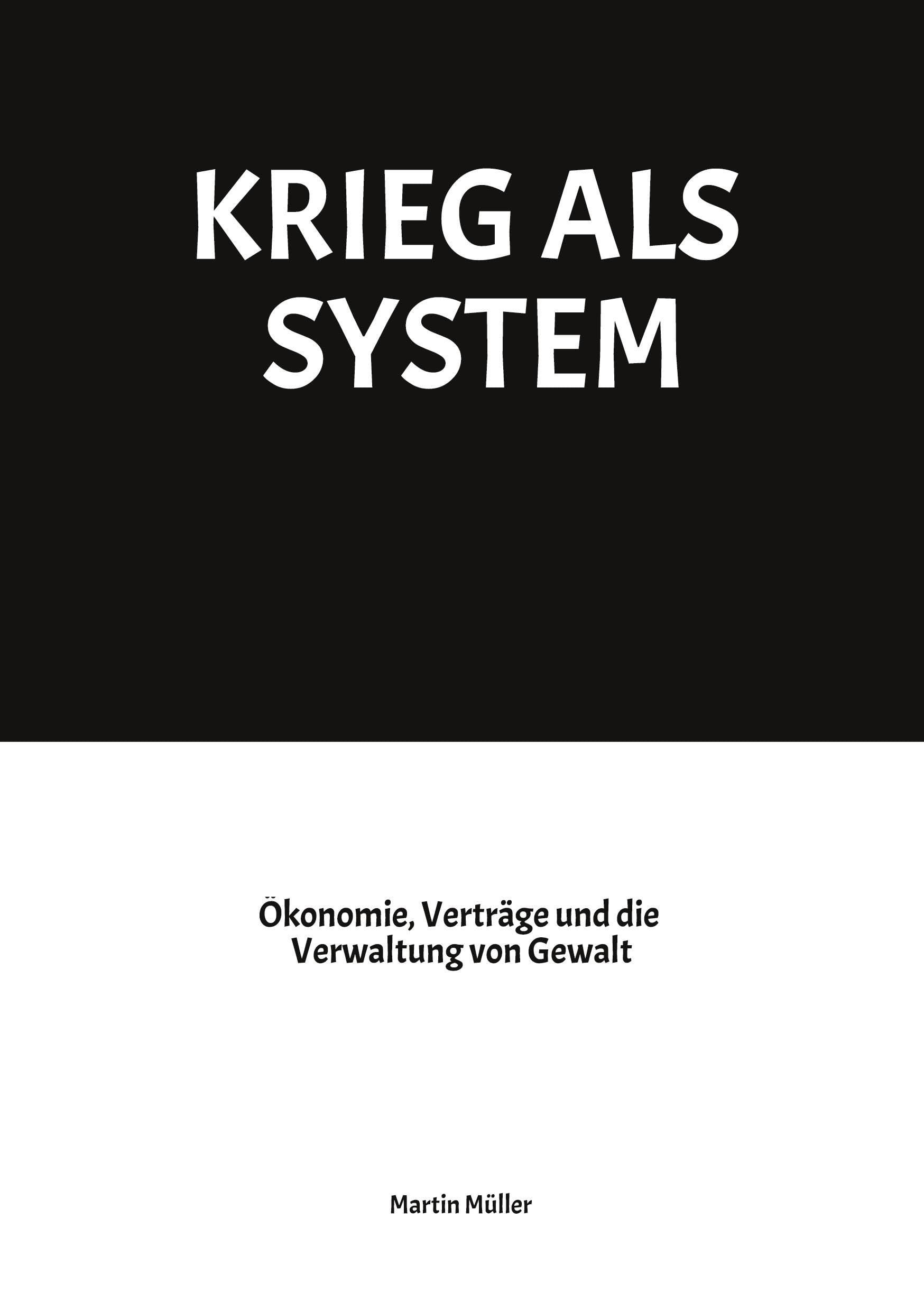 KRIEG ALS SYSTEM