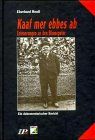 Kaaf mer ebbes ab. Erinnerungen an den Blumepeter