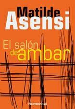 Salon de ambar, el (verano 2002)