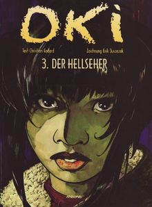 Oki, Band 3: Der Hellseher