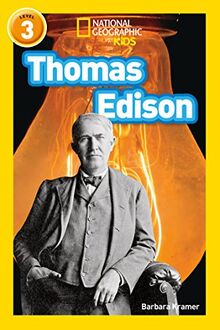 Thomas Edison: Level 3 (National Geographic Readers)