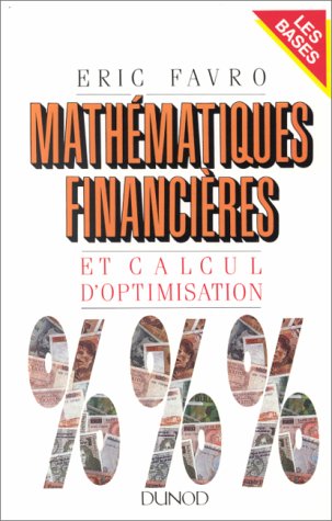 Mathématiques Financières Et Calcul D'optimisation (bascon)