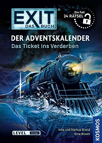 EXIT - Das Buch: Der Adventskalender: Das Ticket ins Verderben de Nina  Brown - Poche