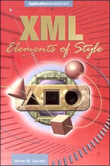XML Elements of Style Guide (The Application Development)