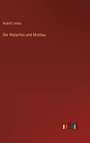 Die Walachei und Moldau