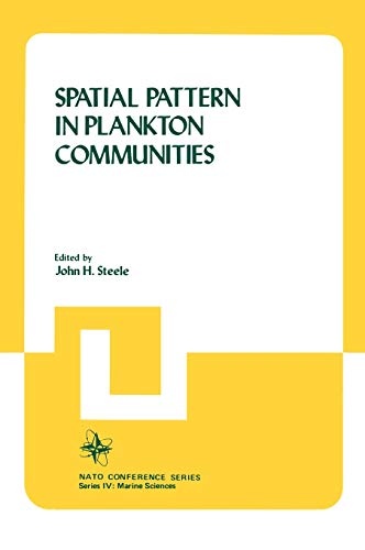 Spatial Pattern in Plankton Communities (Nato Conference Series, 3, Band 3)