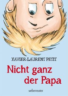 Nicht ganz der Papa