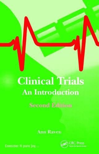 Clinical Trials: An Introduction