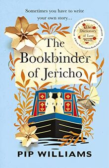 The Bookbinder of Jericho: From the author of Reese Witherspoon Book Club Pick The Dictionary of Lost Words