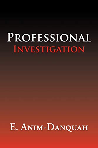 Professional Investigation