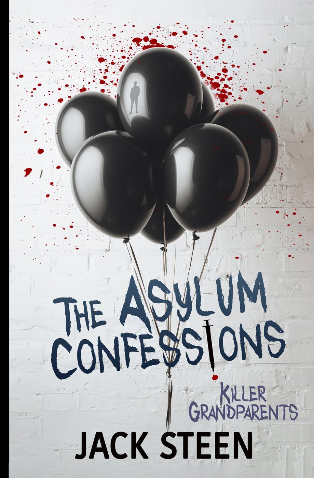 The Asylum Confessions