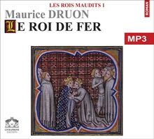 Les rois maudits 1/1 CDMP3/Texte intégral