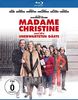 Madame Christine und ihre unerwarteten Gäste [Blu-ray]