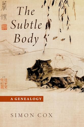 Simon Cox Subtle Body, A Genealogy (Oxford Studies In Western Esotericism)