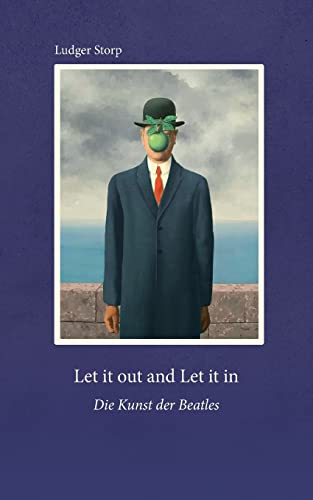 Let it out and Let it in: Die Kunst der Beatles
