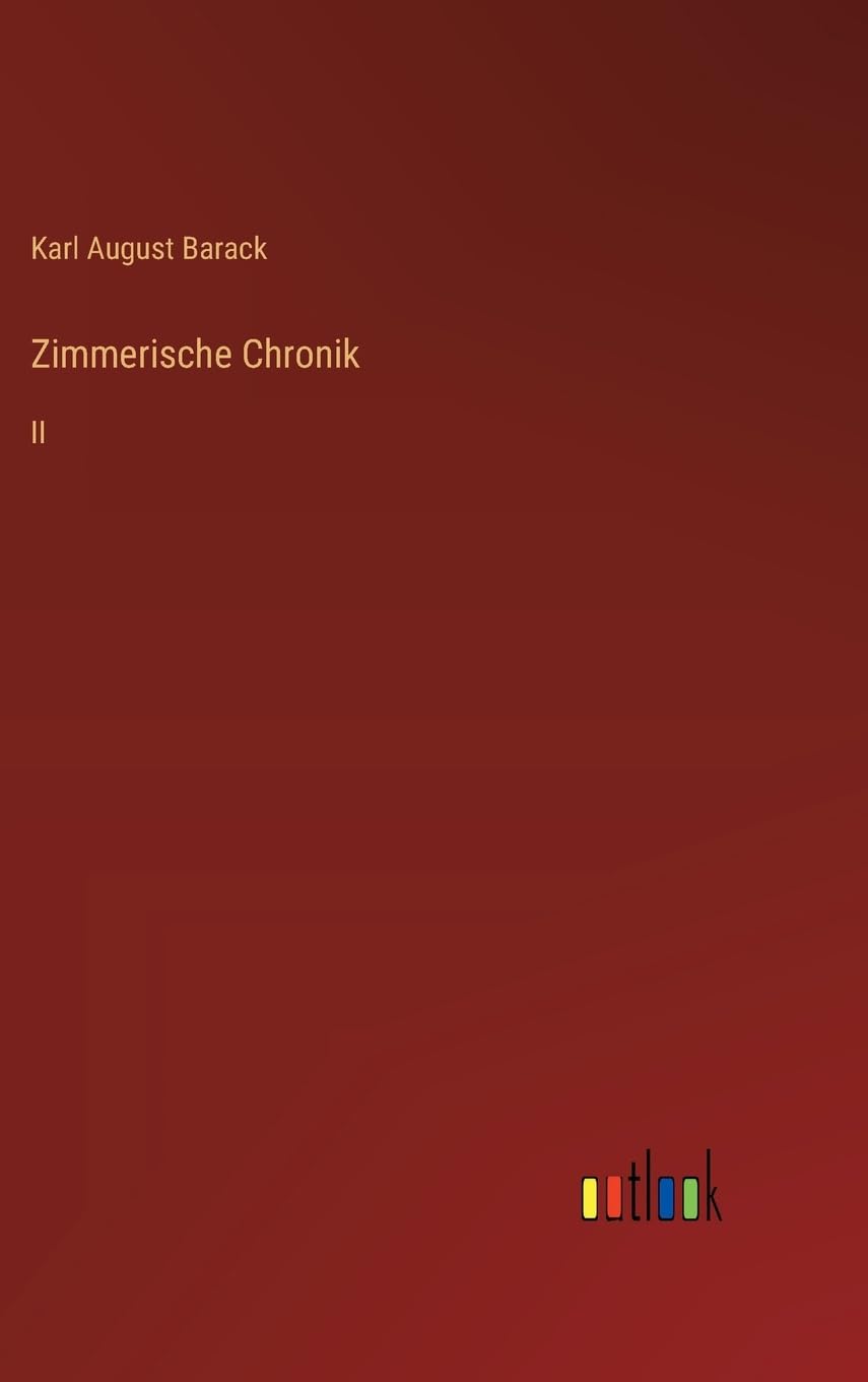 Zimmerische Chronik: II