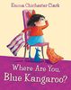 Where are You, Blue Kangaroo? (Blue Kangaroo Book & CD)