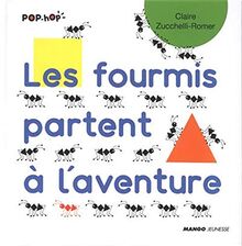 Les fourmis partent à l'aventure