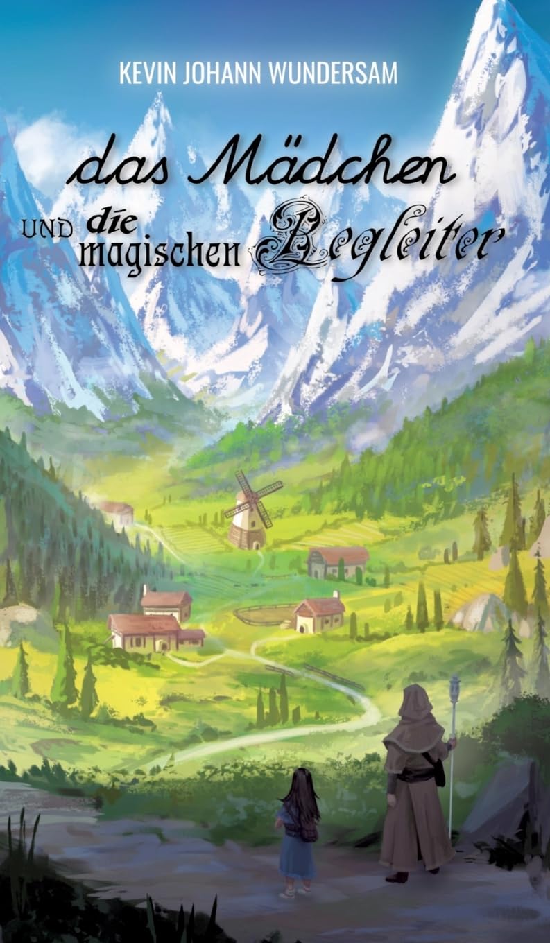 das Mädchen und die magischen Begleiter: DE