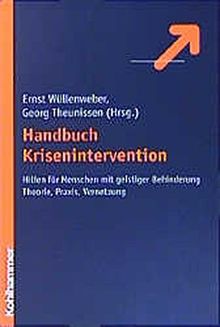 Handbuch Krisenintervention: Hilfe für Menschen mit geistiger Behinderung