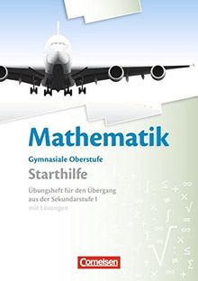 Cornelsen Starthilfe: Übungsheft für den Übergang in die gymnasiale Oberstufe: Inhaltsgleich mit DP 978-3-8355-1071-5
