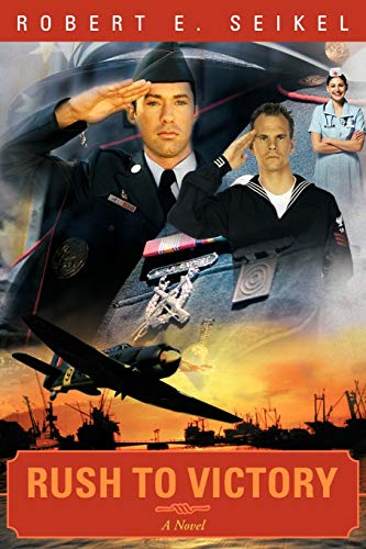 Rush to Victory: A Novel