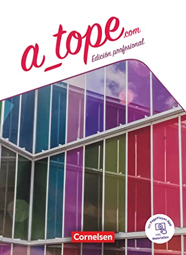 A_topecom   A_topecom - Edición profesional - 11 12 Schuljahr - Gloria Bürsgens Araceli Vicente Álvarez Gisela Weber Manuel Vila Baleato Martin Drüeke Katja Zerck María Dolores Vidal García Yvonne Miller Alejandra Davila Kartoniert (TB)