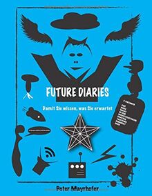 FUTURE DIARIES: Damit Sie wissen, was Sie erwartet