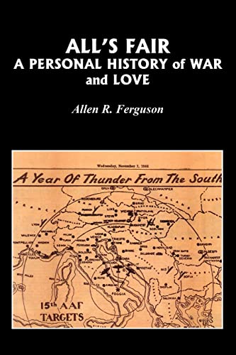All's Fair: A Personal History of War and Love