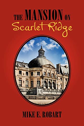 The Mansion on Scarlet Ridge