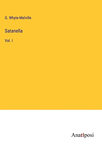 Satanella: Vol. I