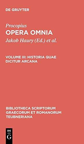 Historia quae dicitur arcana (Bibliotheca scriptorum Graecorum et Romanorum Teubneriana, Band 1736)