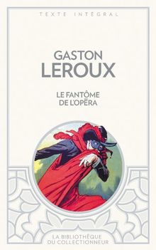 Le fantôme de l'Opéra