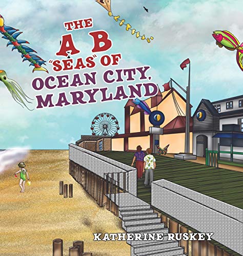 The A B Seas of Ocean City, Maryland