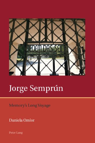 Jorge Semprún: Memory's Long Voyage (Iberian and Latin American Studies: The Arts, Literature, and Identity)