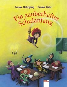 Ein zauberhafter Schulanfang