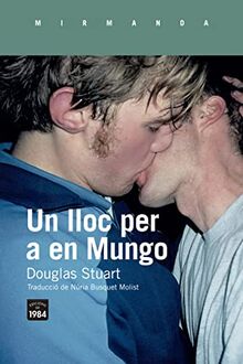 Un lloc per a en Mungo (Mirmanda, Band 228)