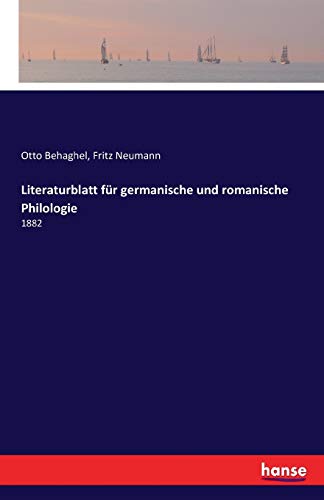 Literaturblatt für germanische und romanische Philologie: 1882