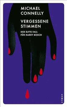 Vergessene Stimmen: Der elfte Fall für Harry Bosch (Ein Fall für Harry Bosch)