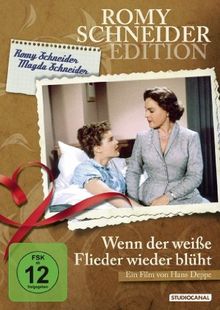 Wenn der weiße Flieder wieder blüht (Romy Schneider Edition)