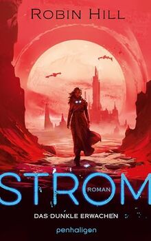 Bild von Robin Hill - Strom - Das dunkle Erwachen: Roman
