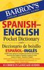 Barron's Spanish-English Pocket Dictionary/Diccionario de Bolsillo Espanol-Ingles (Barron's Foreign Language Guides)