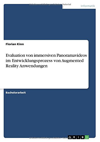 Evaluation von immersiven Panoramavideos im Entwicklungsprozess von Augmented Reality Anwendungen