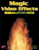 Magic Video Effects 1