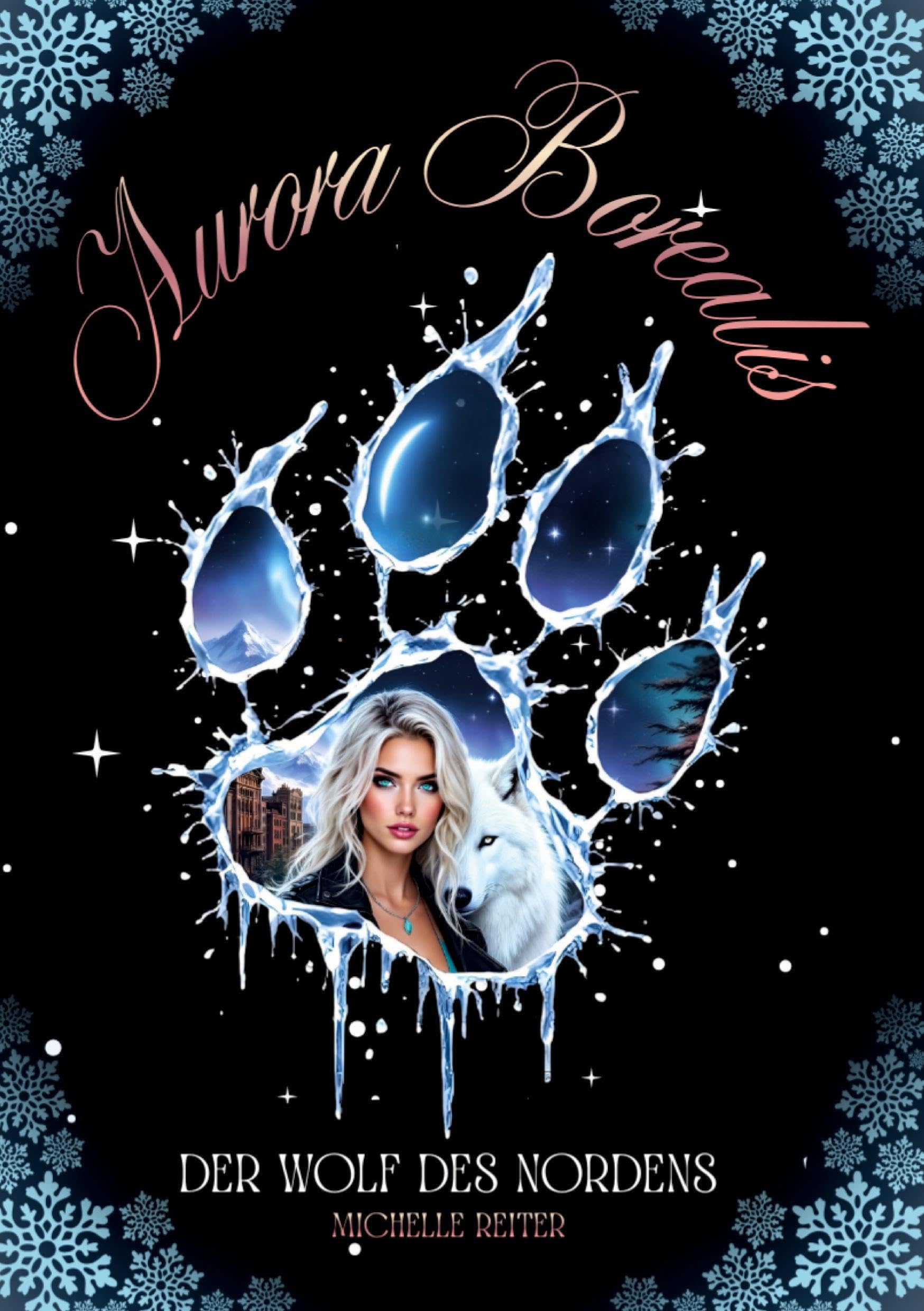 Aurora Borealis: Mitreißende und romantische Dark Fantasy Trilogie: Der Wolf des Nordens