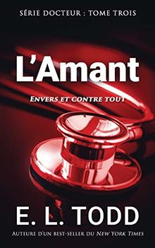 L’Amant (Docteur, Band 3)