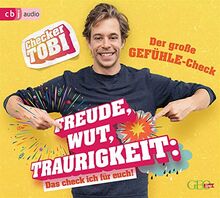 Checker Tobi - Der große Gefühle-Check: Freude, Wut, Traurigkeit – Das check ich für euch!: Freude, Wut, Traurigkeit - Das check ich für euch! (Die Checker-Tobi-Sachbuchreihe, Band 1)