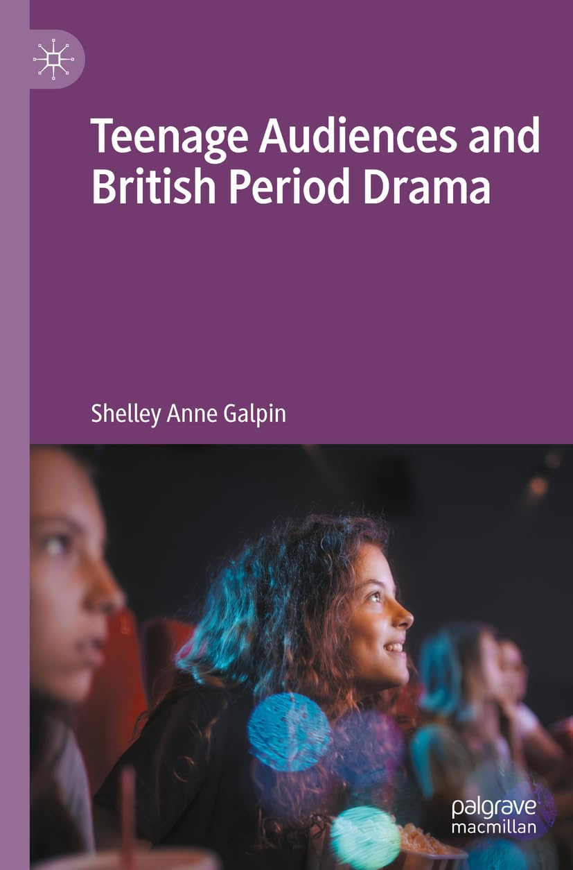 Teenage Audiences and British Period Drama - Neuware