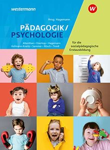 Pädagogik/Psychologie für die sozialpädagogische Erstausbildung - Kinderpflege, Sozialpädagogische Assistenz, Sozialassistenz: Schülerband