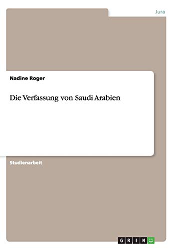 Die Verfassung von Saudi Arabien